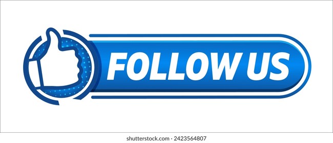 Follow us. Banner for websites and social networks. Modern label with thumbs up icon, isolated on white background.

