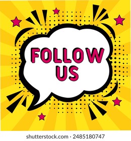 Follow us Comic pop-art style. Contest pop art comic style. Can be used for business, marketing and advertising.	