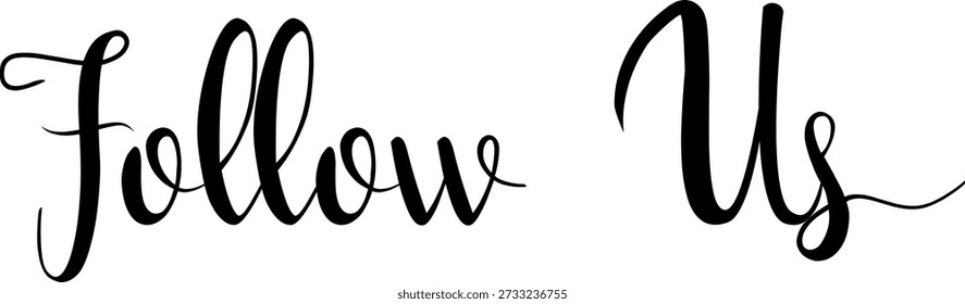 Follow Us Cursive Typography Social Media Engagement Graphic Design