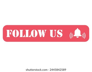 Follow us graphic concept symbol, speech button web label, vector illustration .