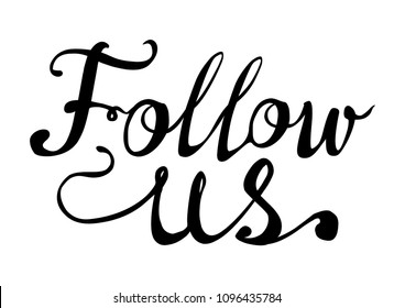 Follow us. Hand written vector doodle motivational inscription for social network
