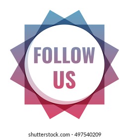 Follow us. Icon, vector design illustration on white background. Can be used for business, advertising in social media.