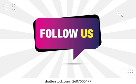 Follow us label sticker vector illustration art design with editable eps format template design with black and pink blue gradient shapes with white gray background Vector illustration.