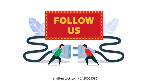 follow us and like us in flat style design with men trying to turn on the follow us sign