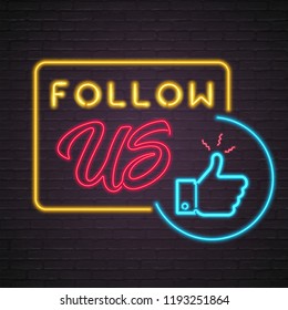 Follow Us Like Icon Neon Light Glowing Vector  Illustration with Dark Background