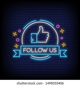 Follow Us Neon Signs Style Vector Design