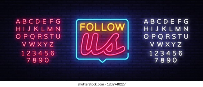 Follow Us Neon Text Vector. Follow Us neon sign, design template, modern trend design, night neon signboard, night bright advertising, light banner, light art. Vector. Editing text neon sign