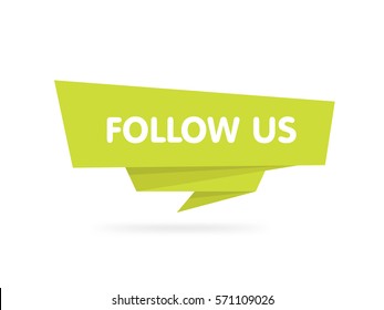 Follow Us Origami Style Vector Badge Sticker.