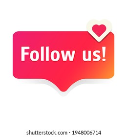 Follow us. Red Button with red heart on white background. Vector illustration.