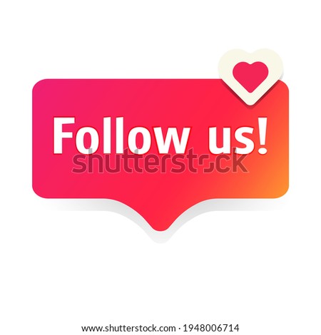 Follow us. Red Button with red heart on white background. Vector illustration.