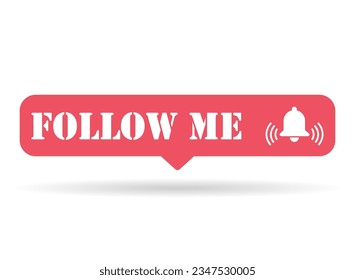 Follow us shadow graphic concept symbol, speech button web label, vector illustration .