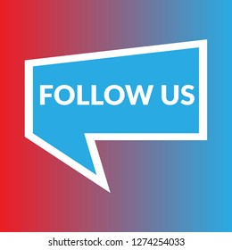 follow us sign - speech bubble, tag sign,banner