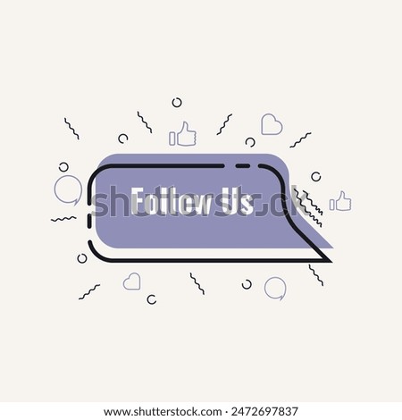 Follow us speech bubble design vector