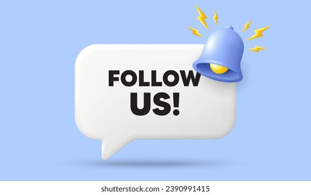 Follow us tag. 3d speech bubble banner with bell. Special offer sign. Super offer symbol. Follow us chat speech message. 3d offer talk box. Vector