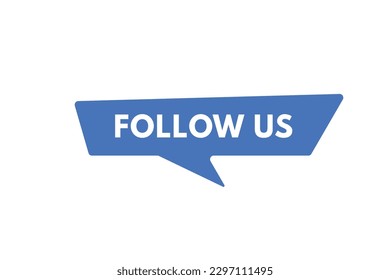 Follow Us text Button. Follow Us Sign Icon Label Sticker Web Buttons