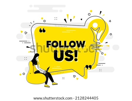 Follow us text. Idea chat bubble banner with person. Special offer sign. Super offer symbol. Follow us chat message lightbulb. Idea light bulb people background. Vector