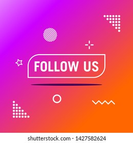 Follow us text modern design template. Purple and white colors. Colorful background