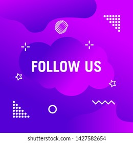 Follow us text modern design template. Purple and white colors. Colorful background