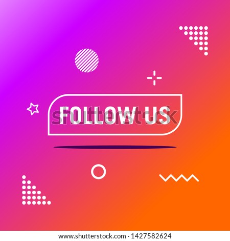 Follow us text modern design template. Purple and white colors. Colorful background