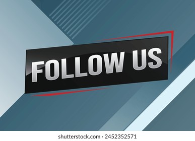 Follow us word text concept icon logo sign symbol vector note memo 3d best big sale style for use landing page, template, note, web, mobile app, poster, banner, flyer, speak, gift card, coupon

