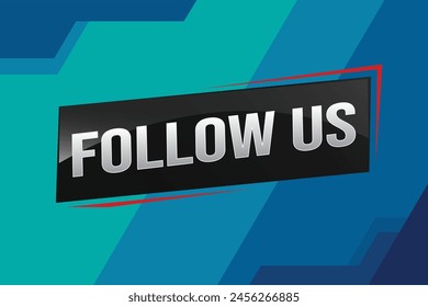 Follow us word text concept icon logo sign symbol vector note memo 3d best big sale style for use landing page, template, note, web, mobile app, poster, banner, flyer, speak, gift card, coupon

