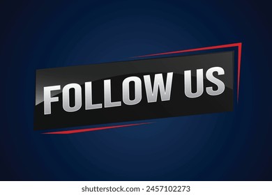 Follow us word text concept icon logo sign symbol vector note memo 3d best big sale style for use landing page, template, note, web, mobile app, poster, banner, flyer, speak, gift card, coupon

