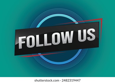 Follow us word text concept icon logo sign symbol vector note memo 3d best big sale style for use landing page, template, note, web, mobile app, poster, banner, flyer, speak, gift card, coupon

