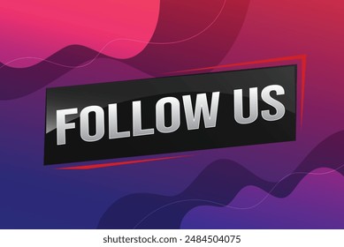 Follow us word text concept icon logo sign symbol vector note memo 3d best big sale style for use landing page, template, note, web, mobile app, poster, banner, flyer, speak, gift card, coupon

