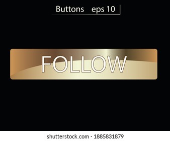 Follow web site gold button on the black background  for web site, label, banner, sticker, design template, icon and logo. Business concept, . EPS 10