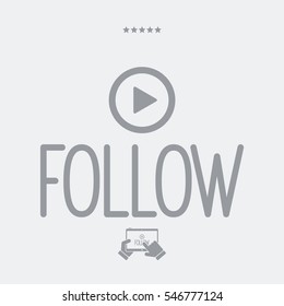Follow window - Vector icon for computer website or application