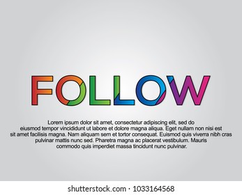 Follow word creative design Concept . Modern Vector Illustration concept of word Follow