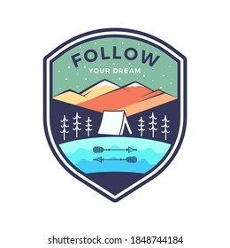Follow your dream logo, retro camping adventure emblem design with mountains and tent. Unusual retro art retro style sticker. Stock vector art