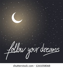 follow your dreams message