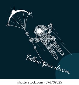 Follow Your Dreams motivation poster 