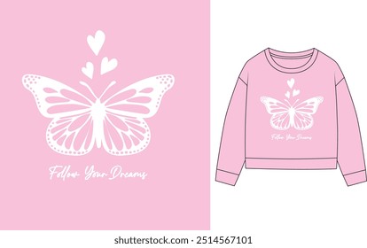 Seguir Su eslogan de los sueños y la Ilustración vectorial de la mariposa para la camiseta y otros usos.