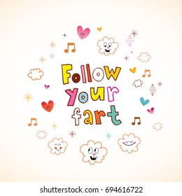 follow your fart