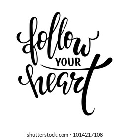 Follow your heart Stock Vectors, Images & Vector Art | Shutterstock