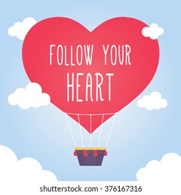 Follow your heart vector card on cute airbaloon. Card for wedding party, valentine day. Vector illustration