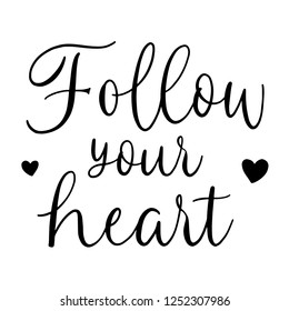 follow your hearts