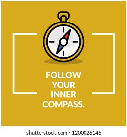 Follow your inner compass Motivational Quote Vector Illustration in Flat Style
