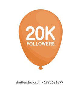followers 20k in balloon helium