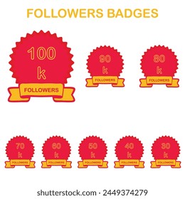 Followers achievment badge, design, banner for social media post, business promotion, in EPS fully editable format, size 4800*4800.