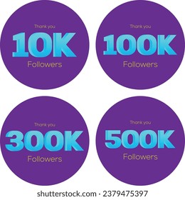 Followers social media network background, 10k, 100k, 300k, 500k followers
