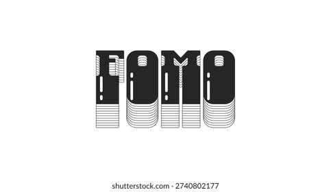 FOMO acronym bold black viral internet slang typography. Fear of missing out lingo. Anxious feeling. Psychology. Monochrome 80s synthwave buzz word with layered shadow. Pop culture. Danfo font used