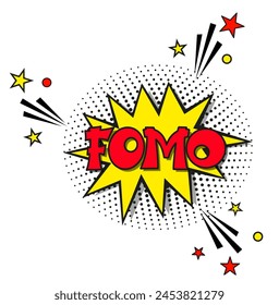 FOMO - fear of missing out concept. FOMO in comic pop art style. Comic book explosion with text FOMO. Vector bright cartoon illustration in retro pop art style.