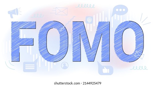 FOMO Fear of missing out Vector illustration concept Social anxiety cause and symptom Pervasive apprehension Afraid absent regrets Law of attraction Psychological safety Well-being Personal comfort