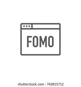 FOMO Icon - Fear of Missing Out Trendy Modern Acronym - Social Media