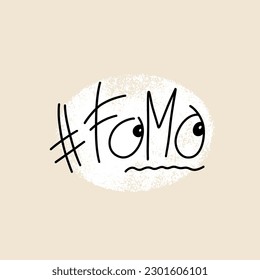 FOMO word with hashtag symbol vector illustration. Fear Of Missing Out. Design for cards, stickers, social media, banners.