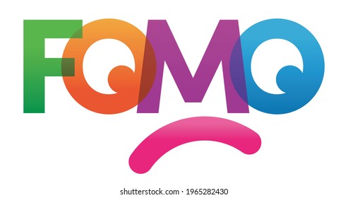 FOMO word vector illustration. Joy Of Missing Out. Colored rainbow text. Vector banner. Corporate concept. Gradient Text. Transparency Letters. Vector illustration