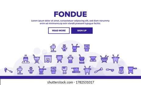 Fondue Pot Equipment Landing Web Page Header Banner Template Vector. Fondue Device For Cooking Melted Cheese Dish, Kitchen Utensil And Skewer Illustrations